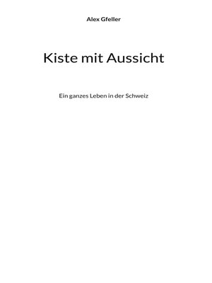 cover image of Kiste mit Aussicht